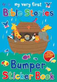 Title: My Very First Bible Stories Bumper Sticker Book, Author: Lois Rock