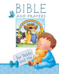 Title: Bible and Prayers for Teddy and Me (Pink edition), Author: Christina Goodings