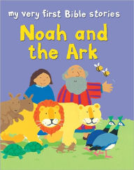 Title: Noah and the Ark, Author: Lois Rock