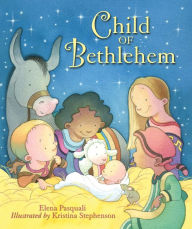 Title: Child of Bethlehem, Author: Elena Pasquali