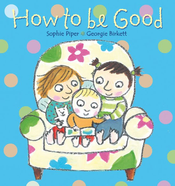 How to be Good