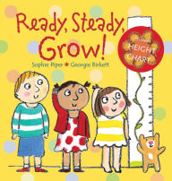 Title: Ready, Steady, Grow!, Author: Sophie Piper
