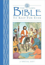 Title: Lion Bible To Keep For Ever (Blue), Author: Lois Rock