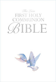 Title: The Lion First Holy Communion Bible, Author: Lois Rock