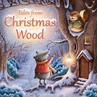 Title: Tales from Christmas Wood, Author: Suzy Senior