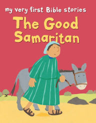 Title: The Good Samaritan, Author: Lois Rock