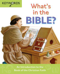 Title: What's in the Bible?: An Introduction to the Book of the Christian Faith, Author: Deborah Lock