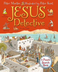 Title: Jesus Detective: A Puzzle Search Book, Author: Peter Martin