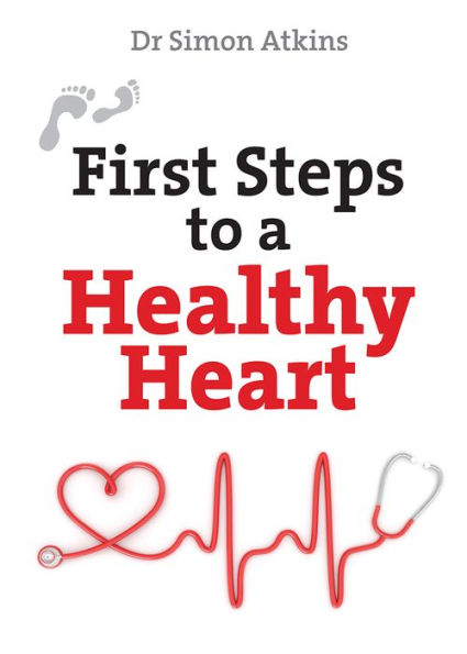 First Steps to a Healthy Heart