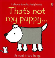 Title: That's Not My Puppy, Author: Fiona Watt