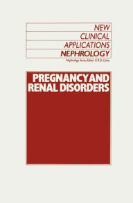 Title: Pregnancy and Renal Disorders, Author: G.R. Catto
