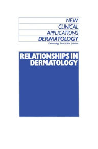 Title: Relationships in Dermatology: The Skin and Mouth, Eye, Sarcoidosis, Porphyria, Author: J. Verbov