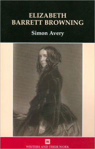 Title: Elizabeth Barrett Browning, Author: Simon Avery