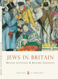 Title: Jews in Britain, Author: Michael Leventhal
