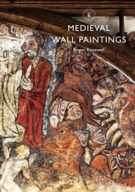 Title: Medieval Wall Paintings, Author: Roger Rosewell