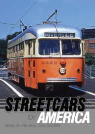 Title: Streetcars of America, Author: Brian Solomon