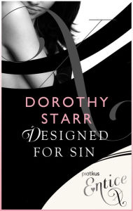 Title: Designed For Sin, Author: Dorothy Starr