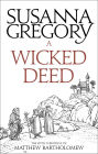 A Wicked Deed (Matthew Bartholomew Series #5)