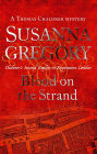 Blood on the Strand (Thomas Chaloner Series #2)