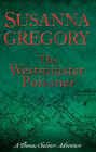 The Westminster Poisoner (Thomas Chaloner Series #4)