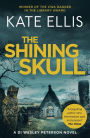 The Shining Skull (Wesley Peterson Series #11)