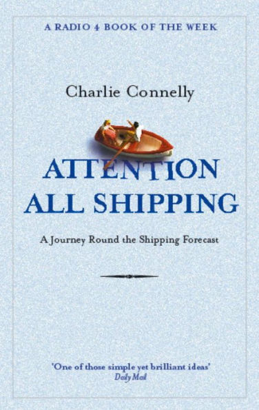 Attention All Shipping: A Journey Round the Shipping Forecast