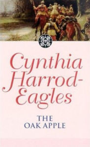 Title: The Oak Apple (Morland Dynasty Series #4), Author: Cynthia Harrod-Eagles