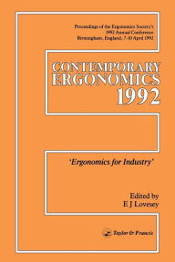 Title: Contemporary Ergonomics: Ergonomics For Industry / Edition 1, Author: E. J. Lovesay