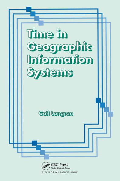 Time Geographic Information Systems