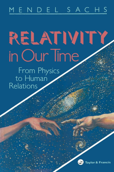 Relativity In Our Time / Edition 1