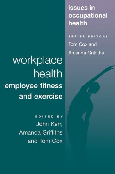 Workplace Health: Employee Fitness And Exercise