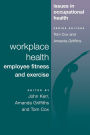 Workplace Health: Employee Fitness And Exercise