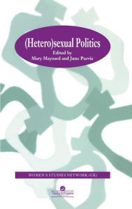 Title: HeteroSexual Politics, Author: Mary Maynard