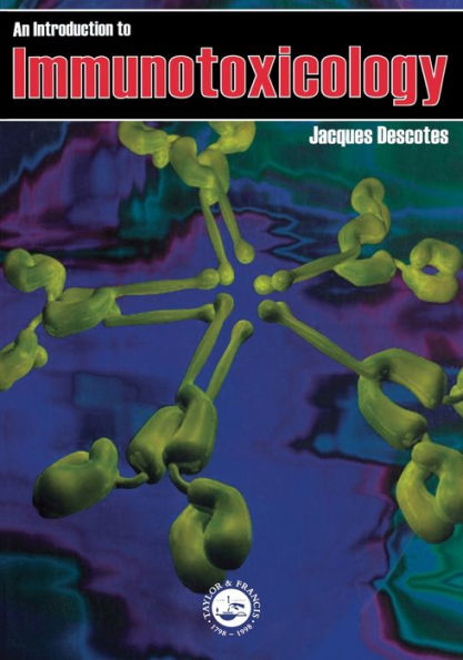 Introduction To Immunotoxicology / Edition 1