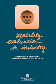 Title: Usability Evaluation In Industry / Edition 1, Author: Patrick W. Jordan