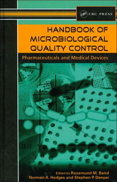 Handbook of Microbiological Quality Control in Pharmaceuticals and Medical Devices