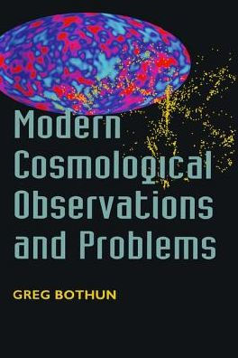 Modern Cosmological Observations and Problems / Edition 1