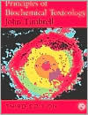 Title: Principles of Biochemical Toxicology, Fourth Edition / Edition 3, Author: John Timbrell