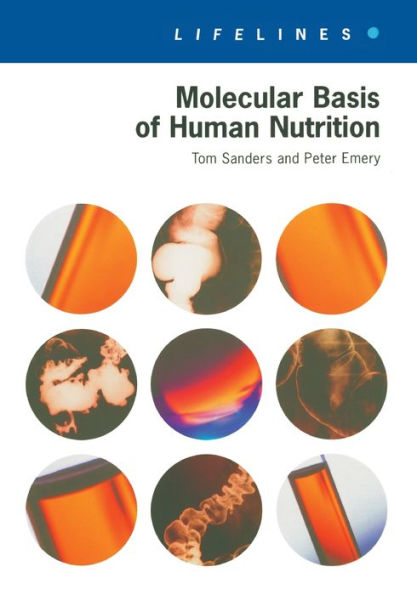 Molecular Basis Of Human Nutrition / Edition 1