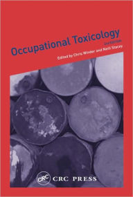 Title: Occupational Toxicology / Edition 2, Author: Neill H. Stacey