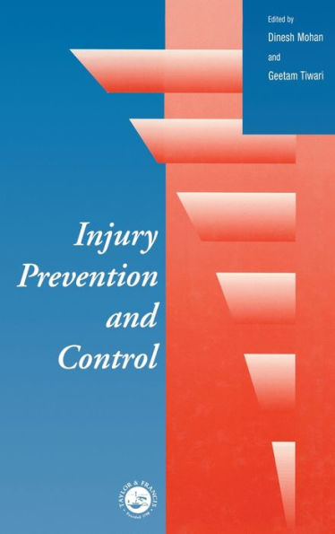 Injury Prevention and Control / Edition 1