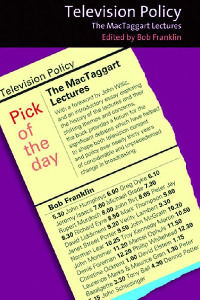 Television Policy: The MacTaggart Lectures