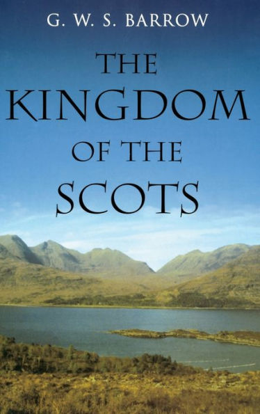 The Kingdom of the Scots: Government, church and society from the eleventh to the fourteenth century