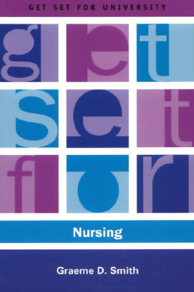 Get Set for Nursing / Edition 1