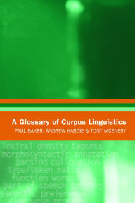 Title: A Glossary of Corpus Linguistics, Author: Paul Baker