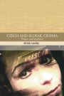 Czech and Slovak Cinema: Theme and Tradition