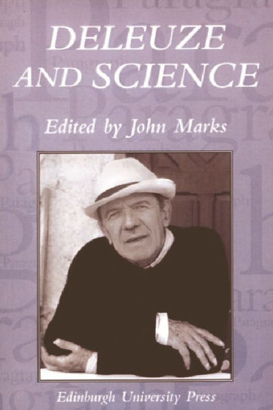 Deleuze and Science: Paragraph Volume 29 Number 2