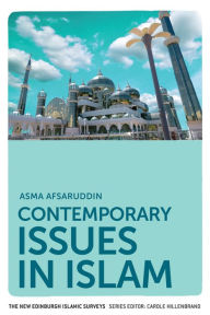 Title: Contemporary Issues in Islam / Edition 1, Author: Asma Afsaruddin