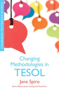 Title: Changing Methodologies in TESOL, Author: Jane Spiro
