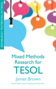 Title: Mixed Methods Research for TESOL, Author: James Brown